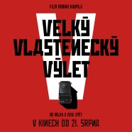 VELKÝ VLASTENECKÝ VÝLET