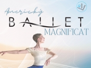 Ballet Magnificat (USA)