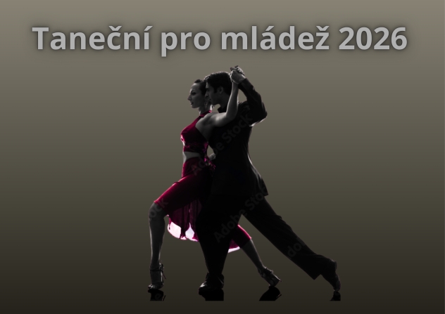 TANEČN&Iacute; PRO ML&Aacute;DEŽ 2026 - 1. Prodloužen&aacute;